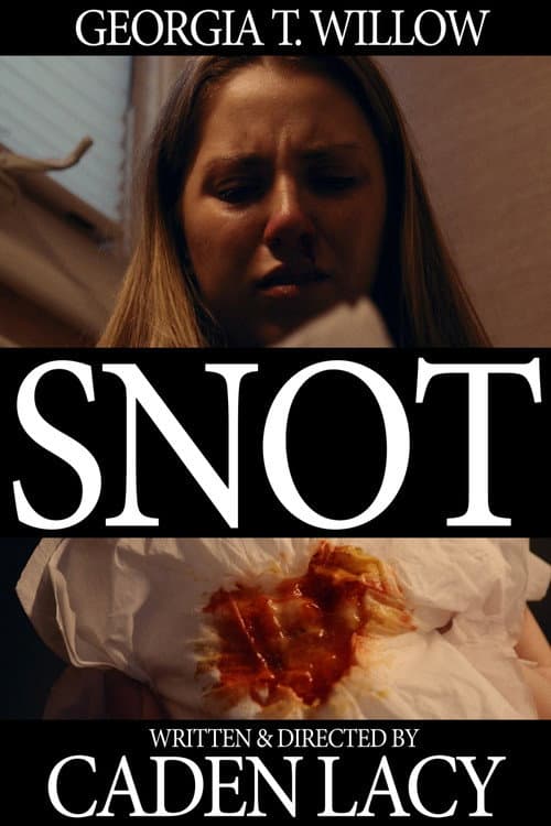 Постер: SNOT