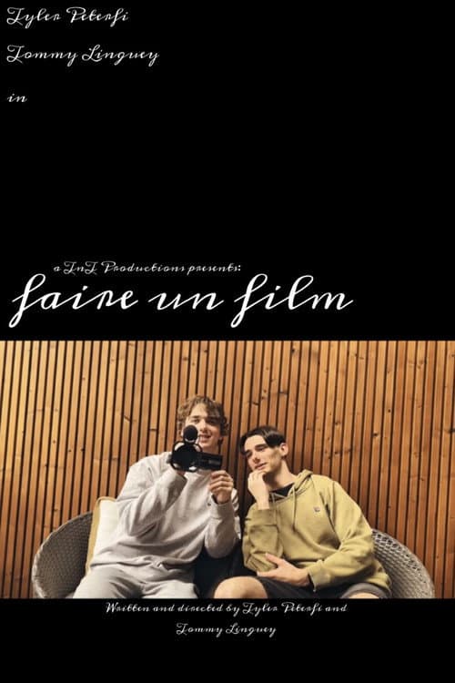 Постер: faire un film