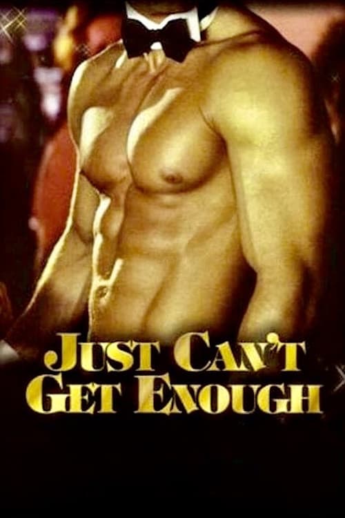 Постер: Just Can't Get Enough