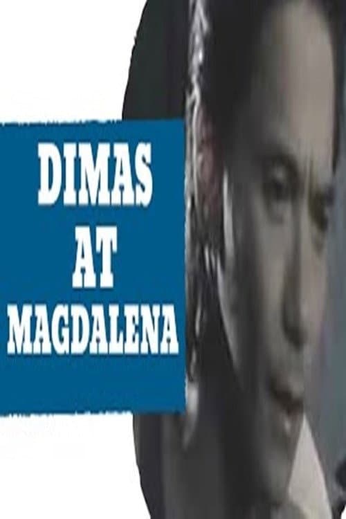 Постер: Dimas at Magdalena
