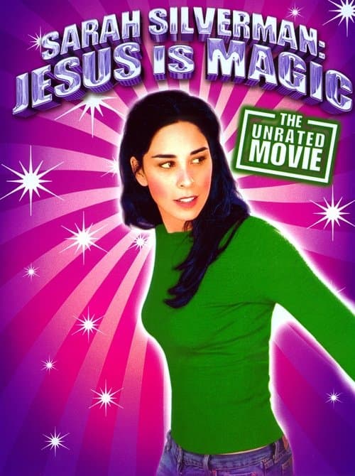 Постер: Sarah Silverman: Jesus Is Magic