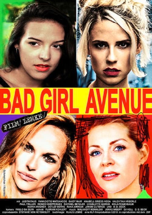Постер: Bad Girl Avenue