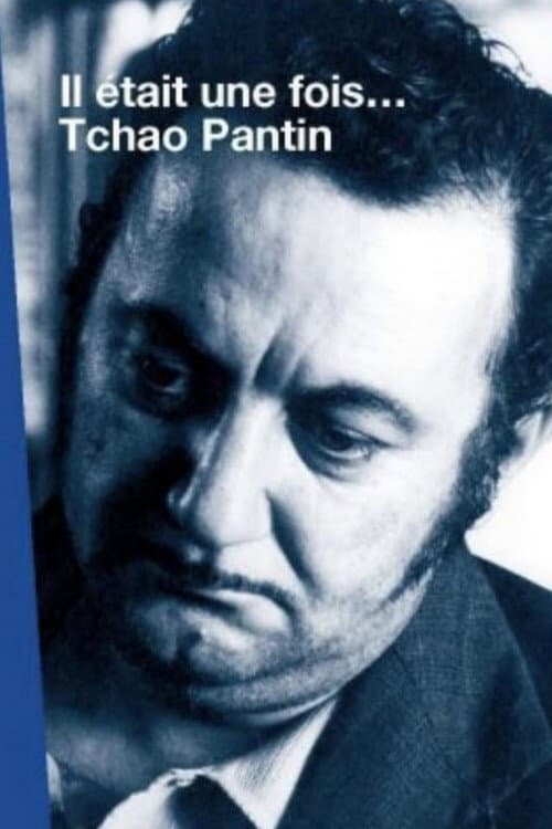 Постер: Il était une fois... Tchao pantin