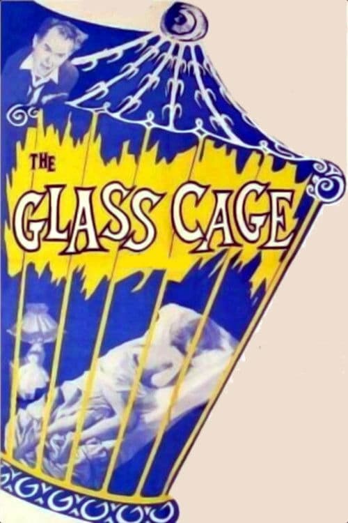 Постер: The Glass Cage