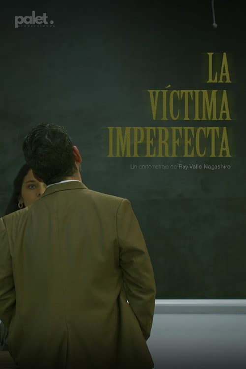 Постер: La Víctima Imperfecta