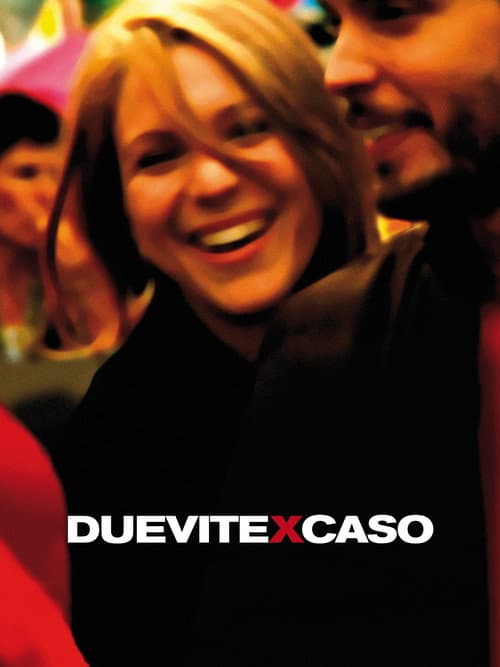 Постер: Due vite per caso