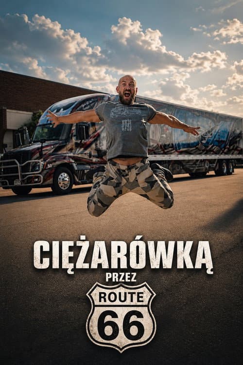 Постер: Ciężarówką przez Route 66