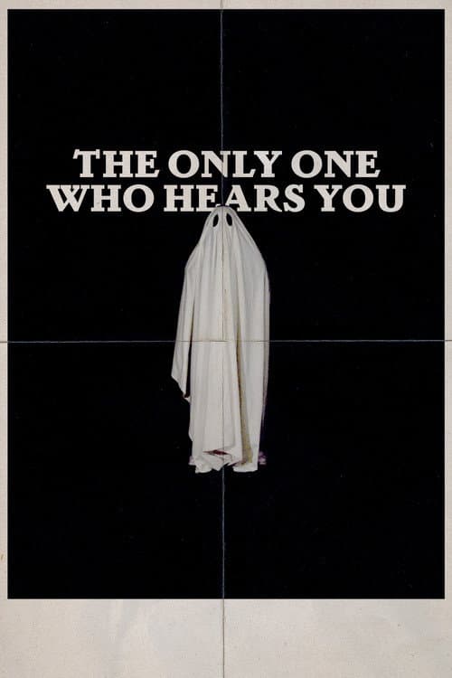 Постер: The Only One Who Hears You
