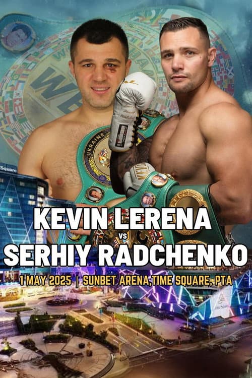 Постер: Kevin Lerena vs. Serhiy Radchenko