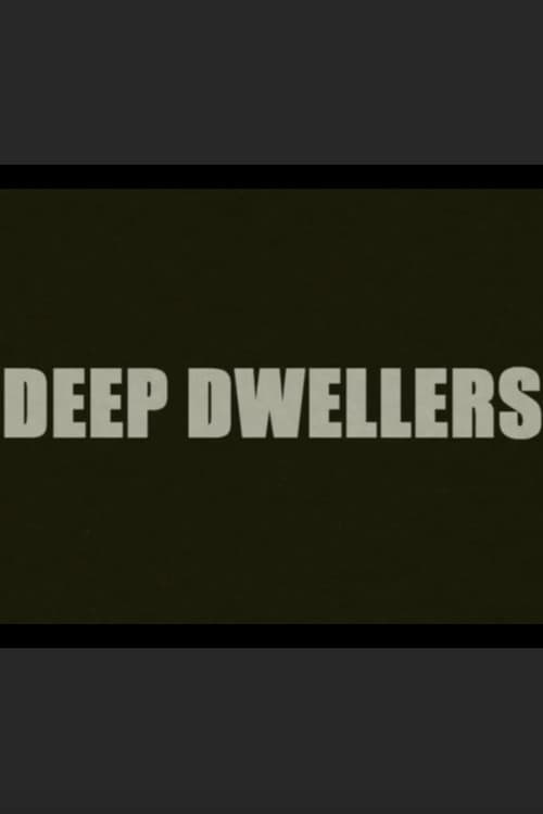 Постер: Deep Dwellers