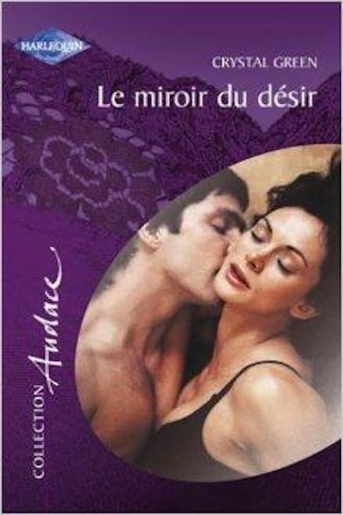 Постер: Le miroir du désir