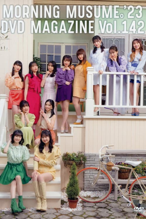 Постер: Morning Musume.'23 DVD Magazine Vol.142