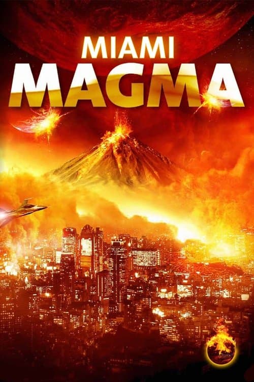 Постер: Извержение в Майами