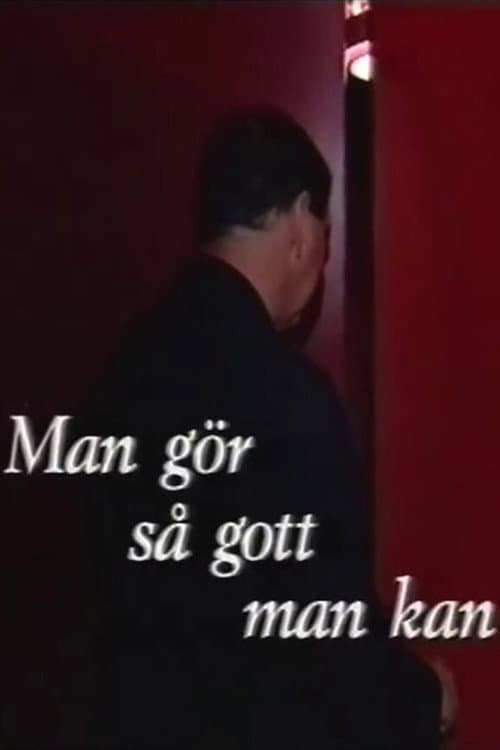 Постер: Man Gör Så Gott Man Kan