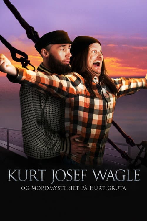 Постер: Kurt Josef Wagle og mordmysteriet på Hurtigruta