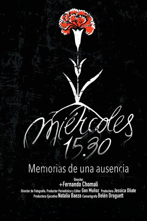 Постер: Miércoles 15.30, memorias de una ausencia