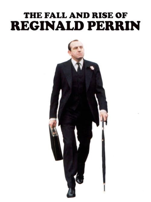 Постер: The Fall and Rise of Reginald Perrin