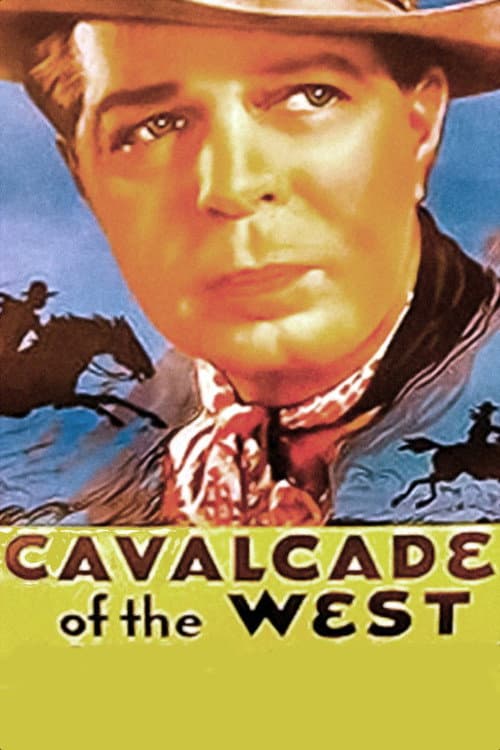 Постер: Cavalcade of the West