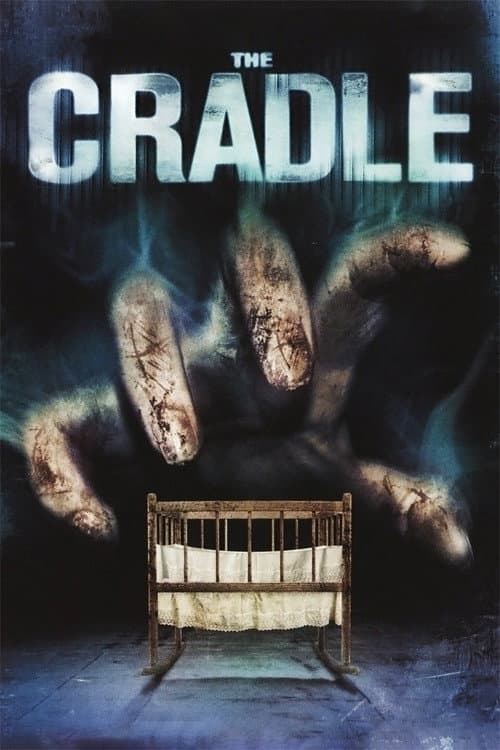 Постер: The Cradle