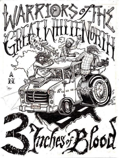 Постер: 3 Inches Of Blood: Warriors Of The Great White North