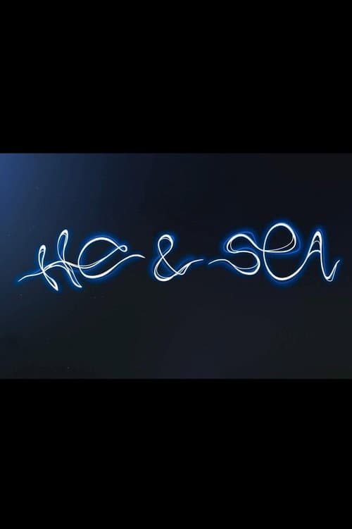 Постер: He & Sea