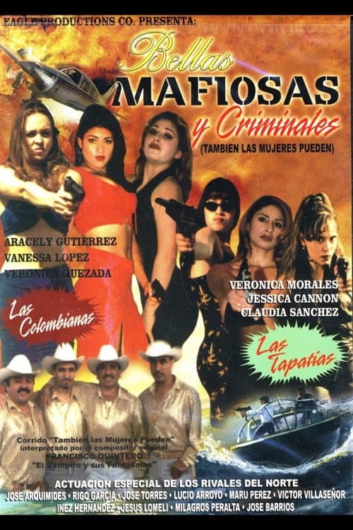 Постер: Bellas, mafiosas y criminales
