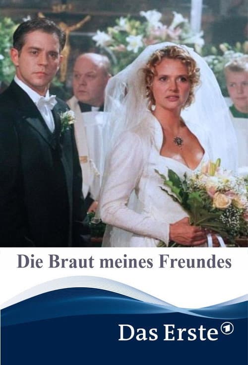 Постер: Die Braut meines Freundes