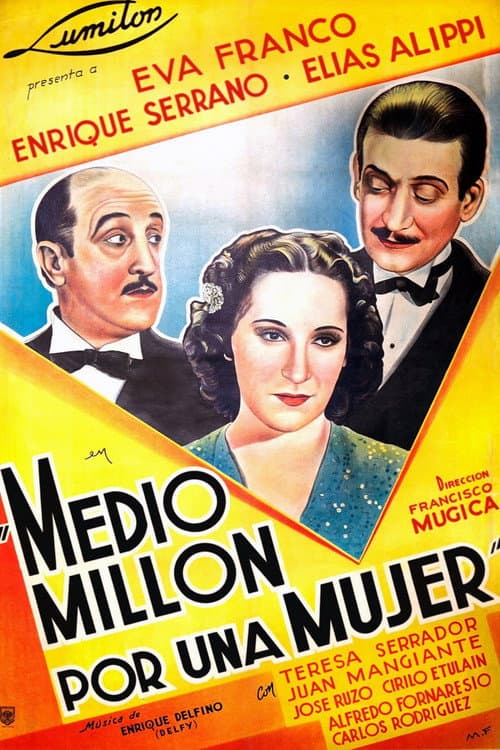 Постер: Medio millón por una mujer