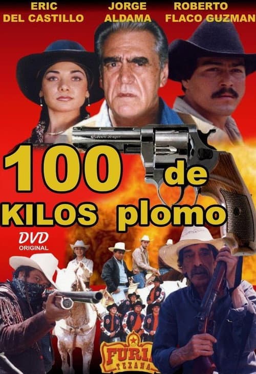 Постер: 100 kilos de plomo