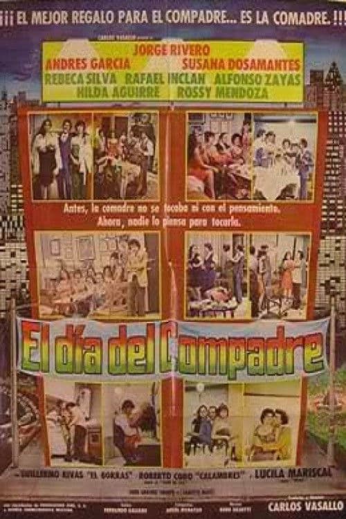 Постер: El Dia Del Compadre
