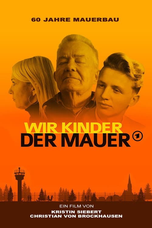 Постер: Wir Kinder der Mauer