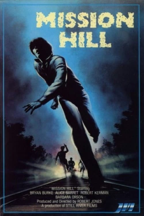 Постер: Mission Hill