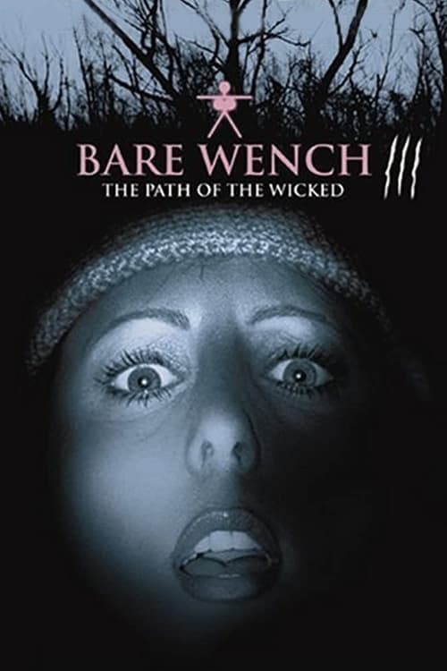 Постер: The Bare Wench Project 3: Nymphs of Mystery Mountain