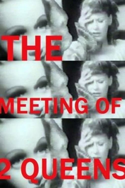 Постер: The Meeting of Two Queens