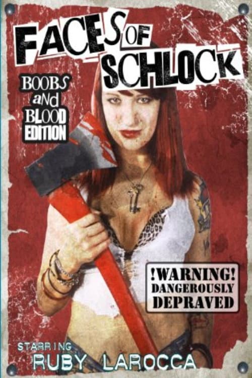 Постер: Faces of Schlock