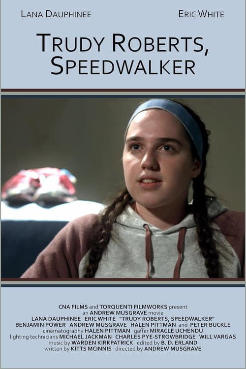 Постер: Trudy Roberts, Speedwalker
