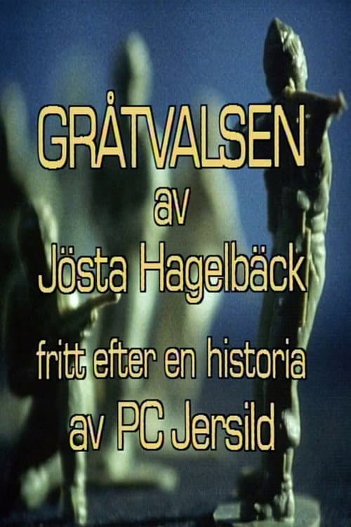Постер: Gråtvalsen