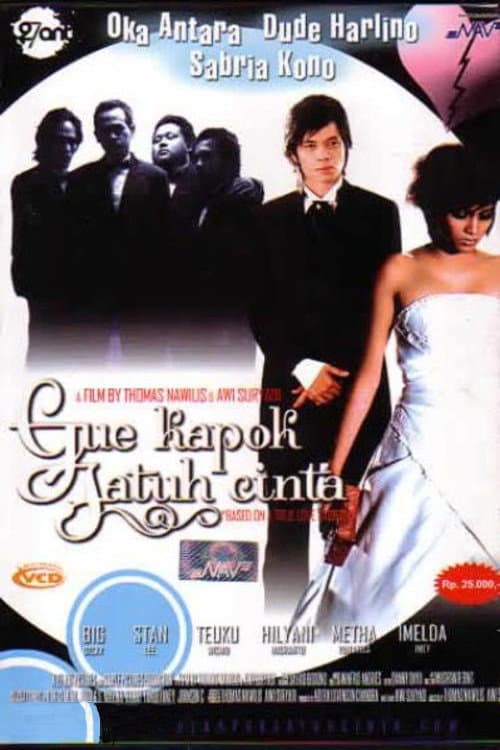 Постер: Gue Kapok Jatuh Cinta