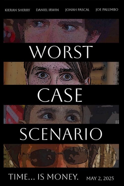 Постер: Worst Case Scenario