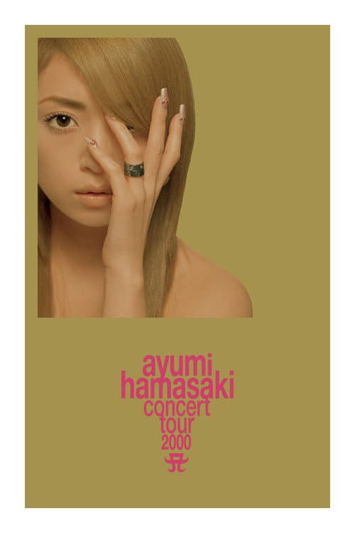 Постер: Ayumi Hamasaki Concert Tour 2000 A Vol.1