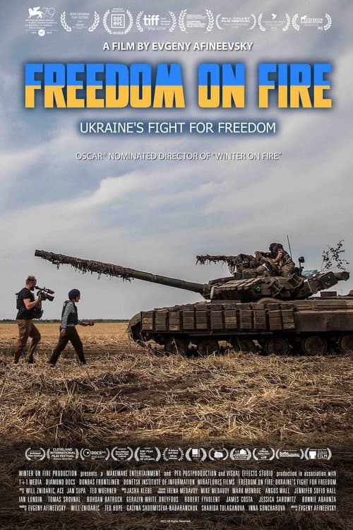 Постер: Freedom on Fire: Ukraine's Fight for Freedom