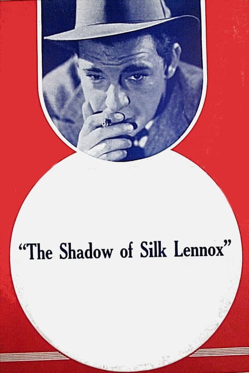 Постер: The Shadow of Silk Lennox