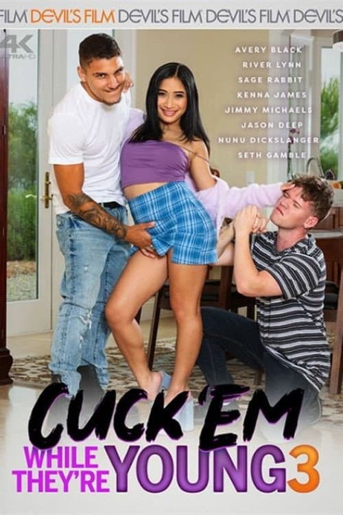 Постер: Cuck 'Em While They're Young 3