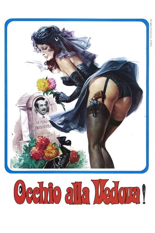Постер: Occhio Alla Vedova!
