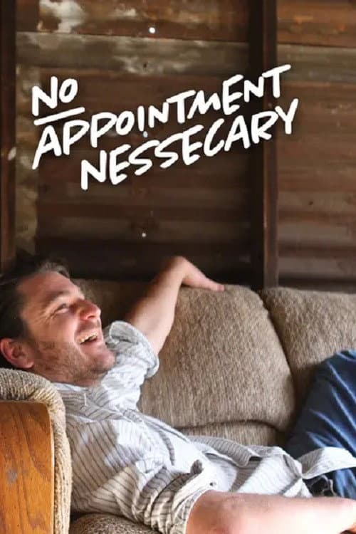 Постер: No Appointment Necessary