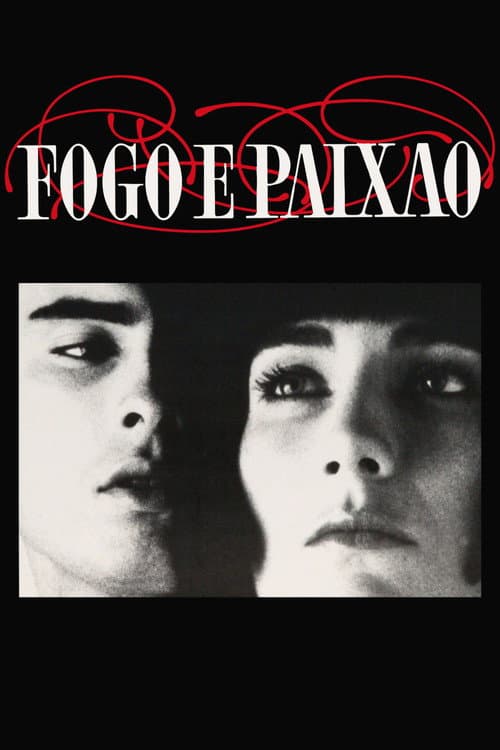 Постер: Fogo e Paixão