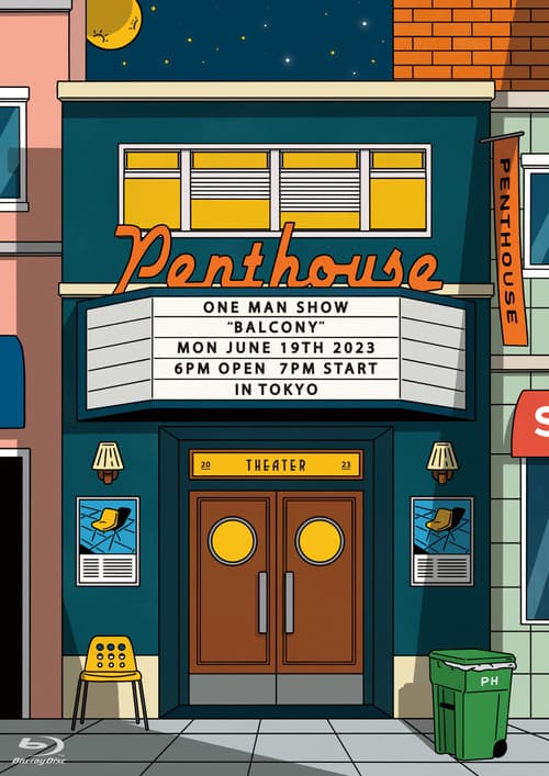 Постер: Penthouse ONE MAN LIVE TOUR “Balcony” at Zepp DiverCity [TOKYO]
