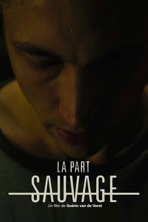 Постер: La part sauvage