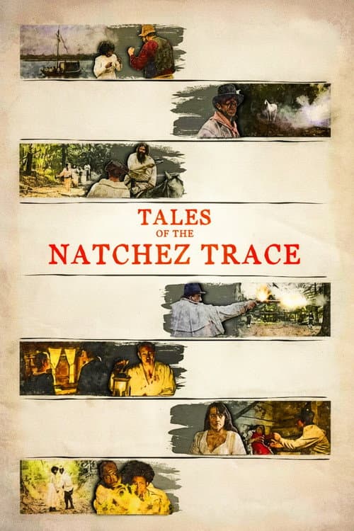 Постер: Tales of the Natchez Trace