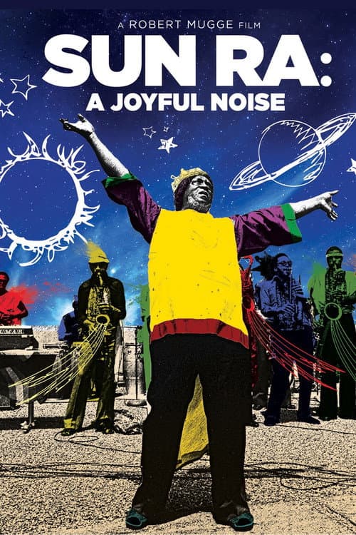 Постер: Sun Ra: A Joyful Noise
